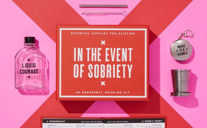 In The Event Of Sobriety Emergency Drinking Kit